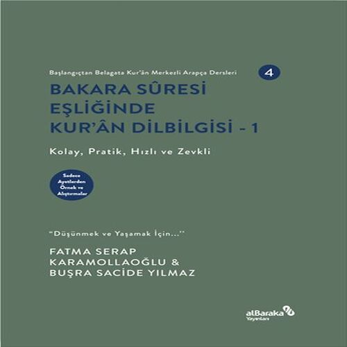 Bakara Sûresi Eşliğinde Kur’an Dilbilgisi Bakara Sûresi Eşliğinde Kur’an Dilbilgisi