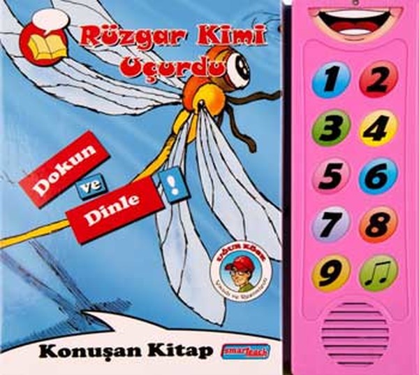 Rüzgar Kimi Uçurdu Dokun ve Dinle Konuşan Rüzgar Kimi Uçurdu Dokun ve Dinle Konuşan
