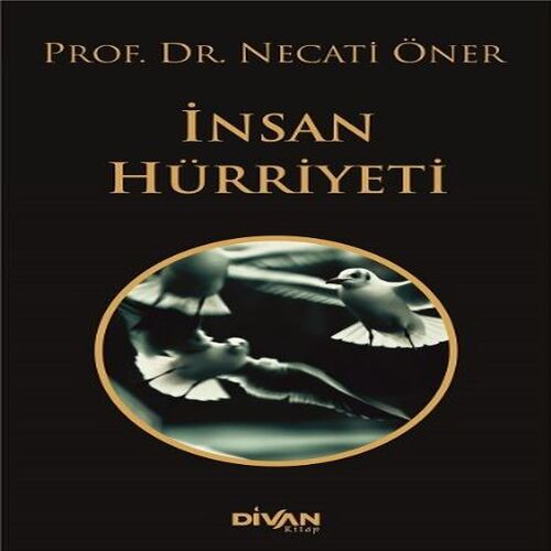 İnsan Hürriyeti İnsan Hürriyeti