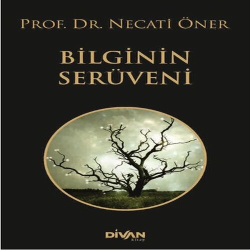 Bilginin Serüveni Bilginin Serüveni