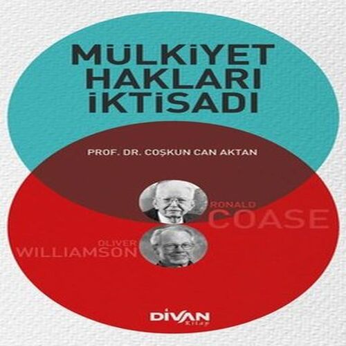 Mülkiyet Hakları İktisadı Mülkiyet Hakları İktisadı
