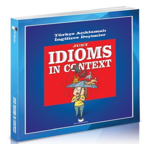 Just İdioms İn Context Just İdioms İn Context