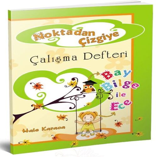 Noktadan Çizgiye 1. Sınıf Çalışma Defteri Noktadan Çizgiye 1. Sınıf Çalışma Defteri
