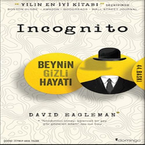 Incognito Beynin Gizli Hayatı Incognito Beynin Gizli Hayatı