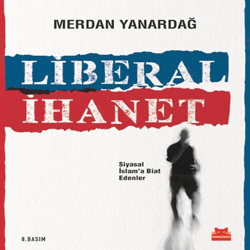 Liberal İhanet Liberal İhanet