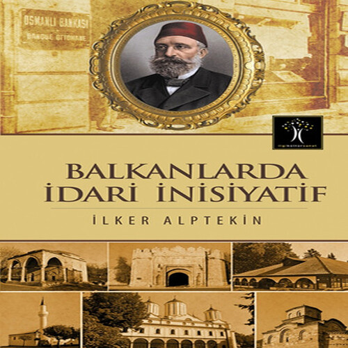 Balkanlarda İdari İnsiyatif Balkanlarda İdari İnsiyatif