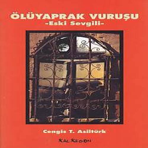 Ölü Yaprak Vuruşu - Eski Sevgili Ölü Yaprak Vuruşu - Eski Sevgili