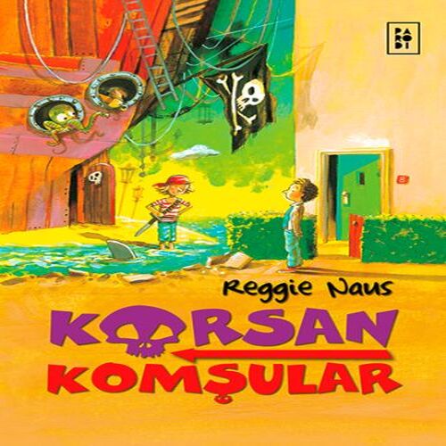 Korsan Komşular Korsan Komşular