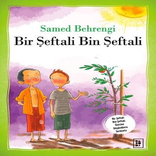 Bir Şeftali Bin Şeftali Bir Şeftali Bin Şeftali