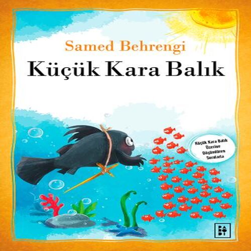 Küçük Kara Balık Küçük Kara Balık