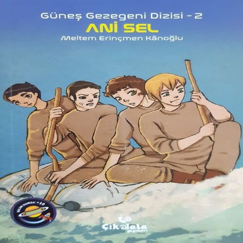 Güneş Gezegeni Dizisi 2 - Ani Sel Güneş Gezegeni Dizisi 2 - Ani Sel