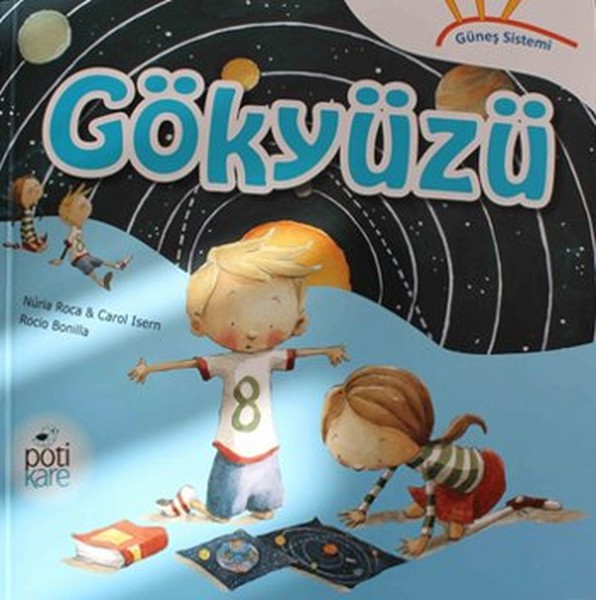 Güneş Sistemi Serisi: Gökyüzü Güneş Sistemi Serisi: Gökyüzü