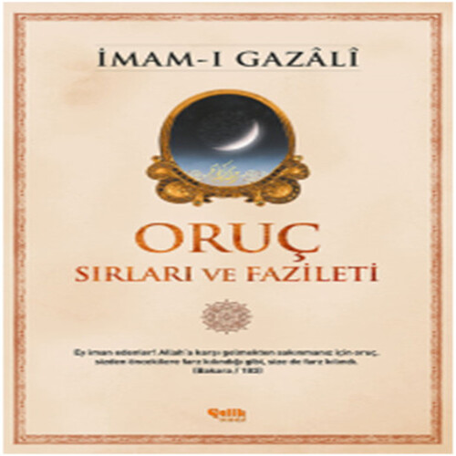 Oruç Sırları ve Fazileti Oruç Sırları ve Fazileti
