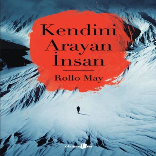 Kendini Arayan İnsan Kendini Arayan İnsan