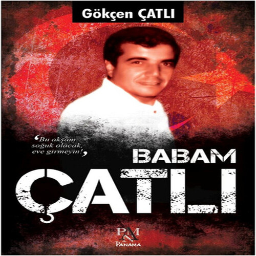 Babam Çatlı Babam Çatlı