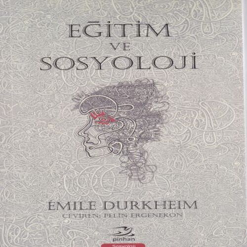 Eğitim ve Sosyoloji Eğitim ve Sosyoloji