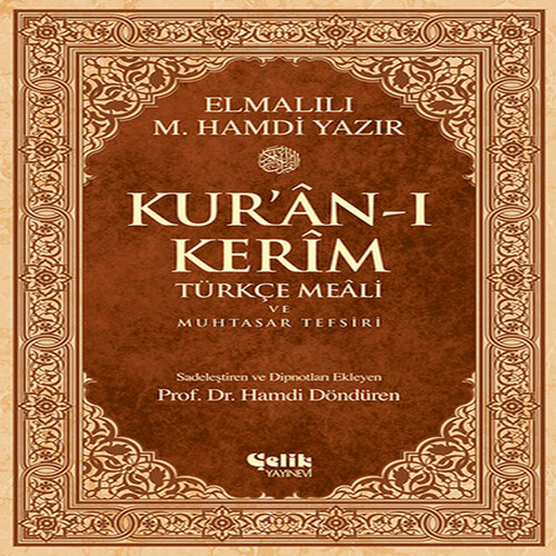 Kur'an-ı Kerim Türkçe Meali ve Muhtasar Tefsiri - Orta Boy Kur'an-ı Kerim Türkçe Meali ve Muhtasar Tefsiri - Orta Boy