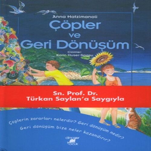 Çöpler ve Geri Dönüşüm Çöpler ve Geri Dönüşüm