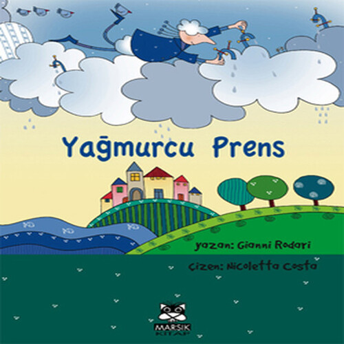 Yağmurcu Prens Yağmurcu Prens