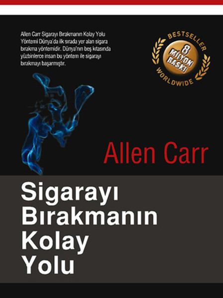 Sigarayı Bırakmanın Kolay Yolu Sigarayı Bırakmanın Kolay Yolu