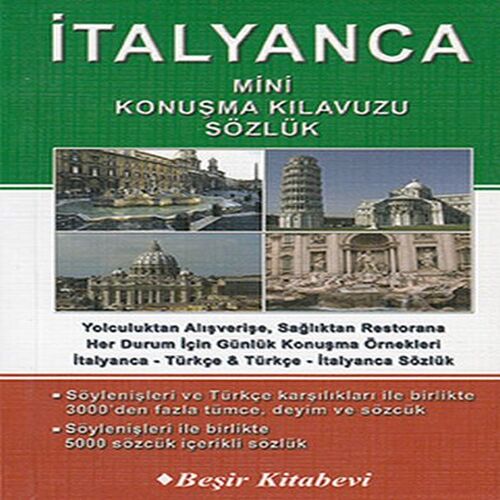 İtalyanca Mini Konuşma Kılavuzu - Sözlük İtalyanca Mini Konuşma Kılavuzu - Sözlük