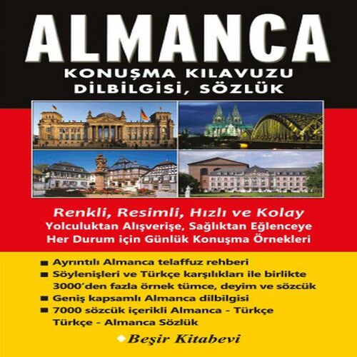 Almanca Konuşma Kılavuzu Dilbilgisi Sözlük Almanca Konuşma Kılavuzu Dilbilgisi Sözlük