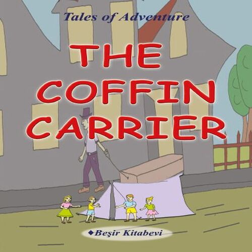 The Coffin Carrier The Coffin Carrier