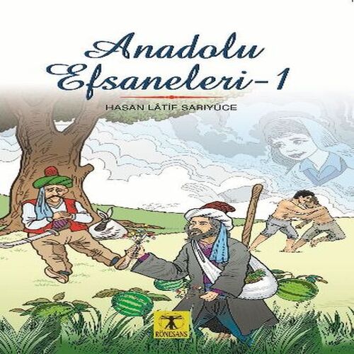 Anadolu Efsaneleri 1 Anadolu Efsaneleri 1