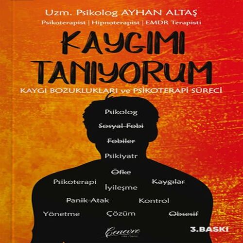 Kaygımı Tanıyorum Kaygımı Tanıyorum