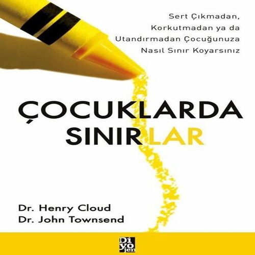 Çocuklarda Sınırlar Çocuklarda Sınırlar