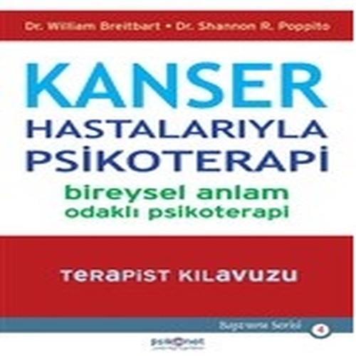 Kanser Hastalarıyla Psikoterapi Kanser Hastalarıyla Psikoterapi