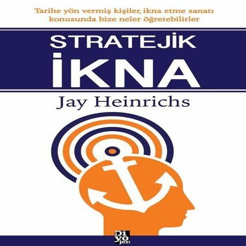 Stratejik İkna Stratejik İkna
