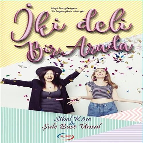 İki Deli Bir Arada İki Deli Bir Arada