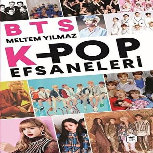 BTS ve Kpop Efsaneleri BTS ve Kpop Efsaneleri