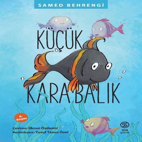 Küçük Kara Balık Küçük Kara Balık