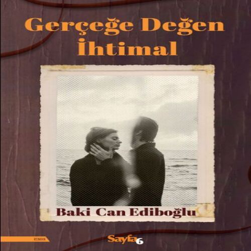 Gerçeğe Değen İhtimal Gerçeğe Değen İhtimal