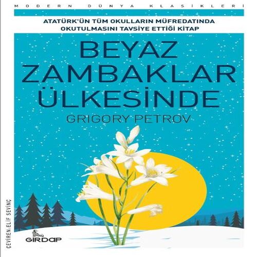 Beyaz Zambaklar Ülkesinde Beyaz Zambaklar Ülkesinde
