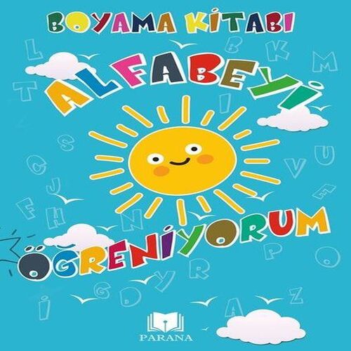Alfabeyi Öğreniyorum - Boyama Kitabı Alfabeyi Öğreniyorum - Boyama Kitabı