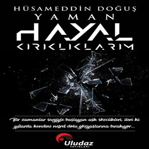 Hayal Kırıklıklarım Hayal Kırıklıklarım