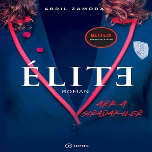 Elite - Arka Sıradakiler Elite - Arka Sıradakiler