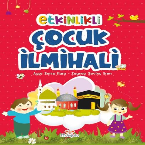 Etkinlikli Çocuk İlmihali Etkinlikli Çocuk İlmihali