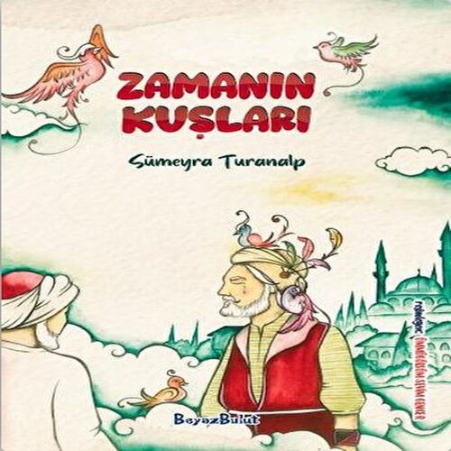 Zamanın Kuşları Zamanın Kuşları