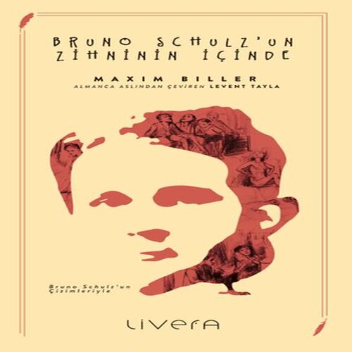 Bruno Schulz’un Zihninin İçinde Bruno Schulz’un Zihninin İçinde