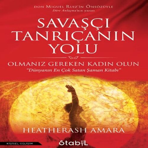 Savaşçı Tanrıçanın Yolu Savaşçı Tanrıçanın Yolu