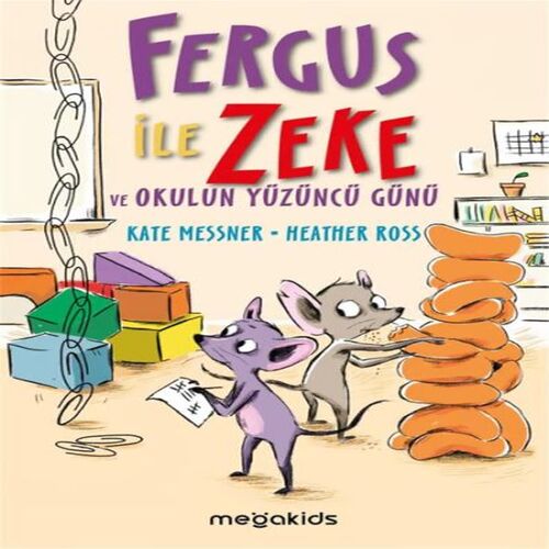 Fergus İle Zeke ve Okulun Yüzüncü Günü Fergus İle Zeke ve Okulun Yüzüncü Günü