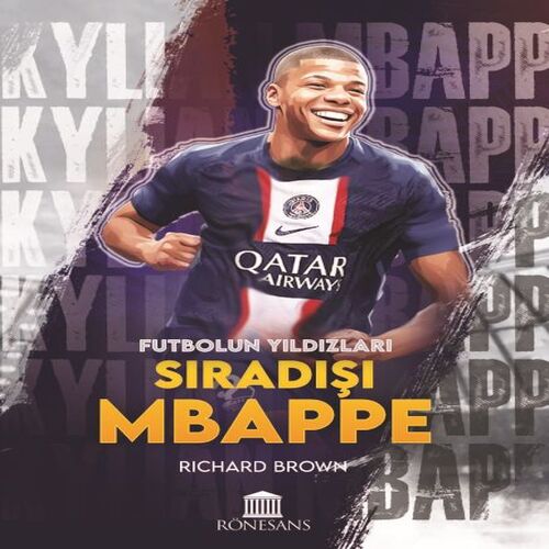 Sıradışı Mbappe Sıradışı Mbappe