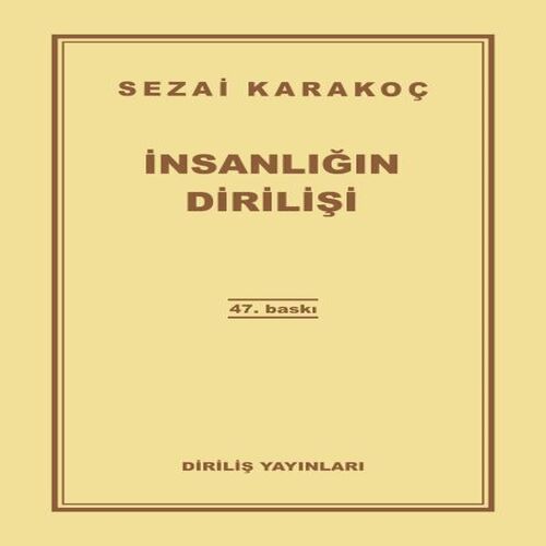 İnsanlığın Dirilişi İnsanlığın Dirilişi