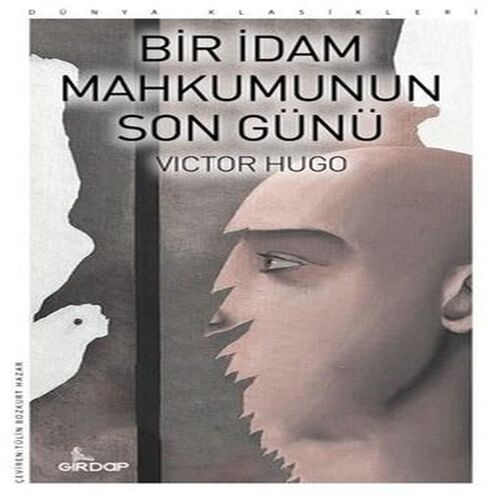 Bir İdam Mahkumunun Son Günü Bir İdam Mahkumunun Son Günü