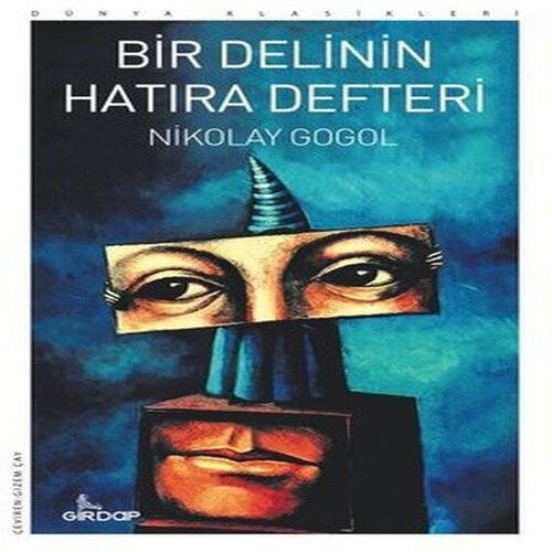Bir Delinin Hatıra Defteri Bir Delinin Hatıra Defteri
