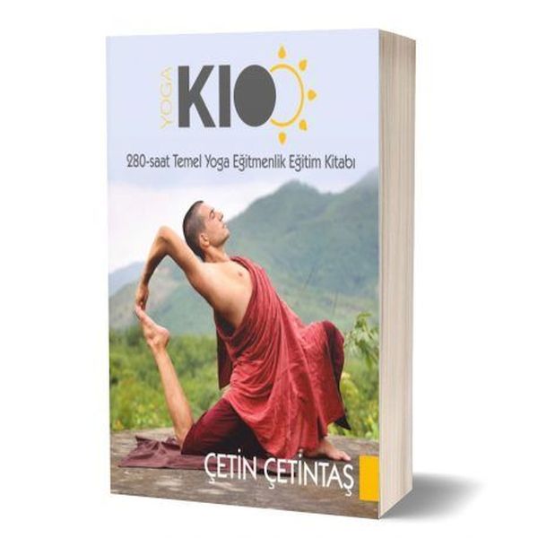280 Saat Temel Yoga Eğitmenlik Eğitim Kitabı 280 Saat Temel Yoga Eğitmenlik Eğitim Kitabı